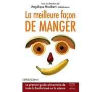 La meilleure façon de manger
