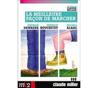 La Meilleure façon de marcher G