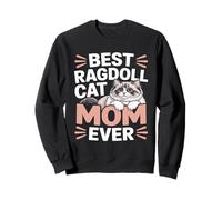 La Meilleure Maman Ragdoll de Tous Les Temps, Amoureuse des Chats Ragdoll Sweatshirt