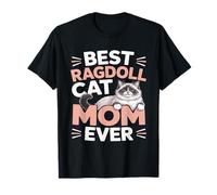 La Meilleure Maman Ragdoll de Tous Les Temps, Amoureuse des Chats Ragdoll T-Shirt