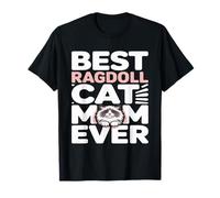 La Meilleure Maman Ragdoll de Tous Les Temps, Amoureuse des Chats Ragdoll T-Shirt