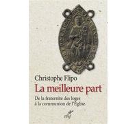 La meilleure part - Christophe Flipo - Cerf - broché - Livre