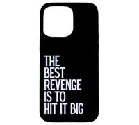 La Meilleure Vengeance est de Gagner Un Grand Prosper Grandir Apprendre et Vivre Coque pour iPhone 15 Pro Max