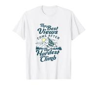 La Meilleure Vue Vient après la montée la Plus Difficile T-Shirt Graphique avec Valeur, Homme, Blanc, M