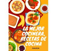 La Mejor Cocinera, Recetas De Cocina