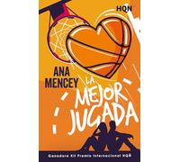 La mejor jugada: Ganadora del XII Premio Internacional HQÑ