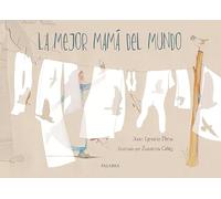 La mejor mamá del mundo