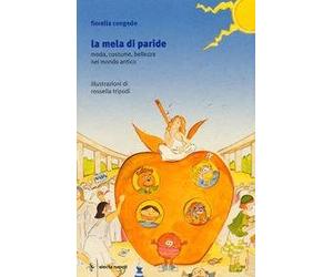 La mela di Paride. Moda, costume e bellezza nel mondo antico