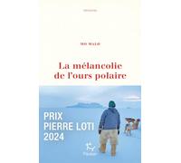 La Mélancolie de l'ours polaire