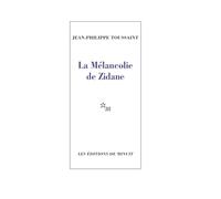 La mélancolie de Zidane