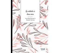 La mélodie à deux voix - Anne Bala Dianuaku - Nombre 7 - broché - Poésie