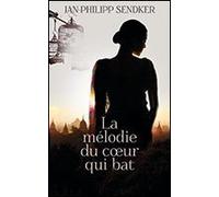 La mélodie du coeur qui bat