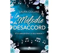 La Mélodie du désaccord: Et si l'amour était le seul remède ?