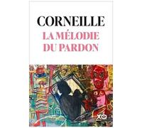 La Mélodie Du Pardon