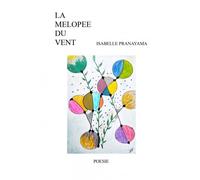 La Melopee Du Vent