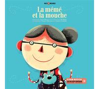La mémé et la mouche - Allan Mills - La Montagne Secrete - cartonné - Poésie