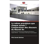 La même procédure que chaque année ? Comparaison des discours du Nouvel An