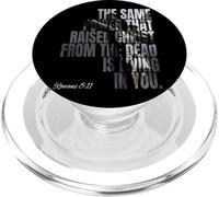 La même Puissance Qui a ressuscité Le Christ des Morts est de Vivre en Vous PopSockets PopGrip pour MagSafe