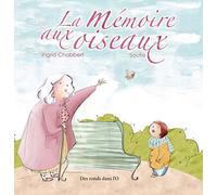 La Mémoire aux oiseaux