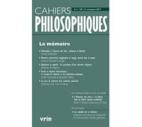 La Mémoire (Cahiers Philosophiques, N. 149 2/2017)