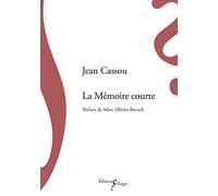 La Mémoire Courte
