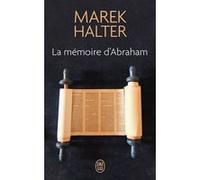 La mémoire d'Abraham Marek Halter (Auteur)