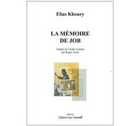 La mémoire de Job Elias Khoury (Auteur), Roger Assaf (Traduction)