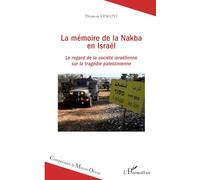 Thomas Vescovi – La mémoire de la Nakba en Israël – Broché