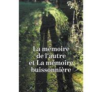 La mémoire de l'autre et La mémoire buissonnière - Sina - Baudelaire - broché - Poésie