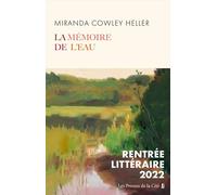 La Mémoire de l'eau - Miranda Cowley Heller - Presses De La Cite - broché - Roman