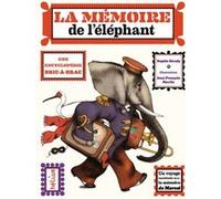 La Mémoire de l'éléphant Sophie Strady (Auteur), Jean-François Martin (Illustration)