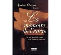 La Mémoire de l'encre Jacques Chancel (Auteur)