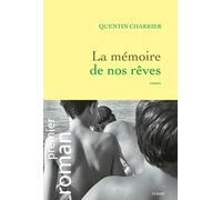 La mémoire de nos rêves