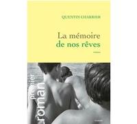 La mémoire de nos rêves