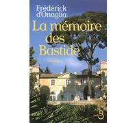 La Mémoire des Bastide