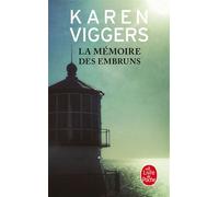 La Mémoire des embruns - Karen Viggers - Lgf - Poche - Roman