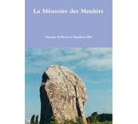 La Mémoire des Menhirs