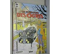 La Mémoire des ogres, tome 2 : Le Temps perdu