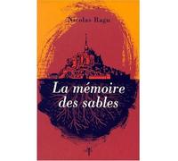 La Mémoire des sables - Nicolas Ragu - Odin Eds - broché - Livre