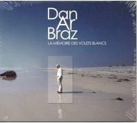 Dan Ar Braz - La mémoire des volets blancs