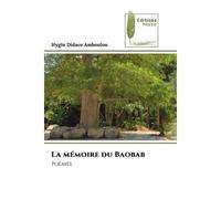 La mémoire du Baobab Poèmes - Hygin Didace Amboulou - Muse Editions - Poche - Poésie