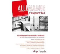 La mémoire du colonialisme allemand Allemagne d'aujourd'hui, n° 248/avril-juin 2024 - Jean-Louis Georget - Presses Universitaires Du Septentrion Editions - broché - Revue