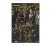 La mémoire du crime Narcose - Jacques Barberi - La volte - broché - Roman