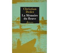 La mémoire du fleuve: L'Afrique aventureuse de Jean Michonnet
