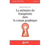 La mémoire du Franquisme dans le roman graphique