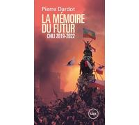 La mémoire du futur: Chili 2019-2022