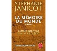 La Mémoire du monde Stéphanie Janicot (Auteur)