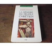 La Mémoire Du Peuple Chrétien