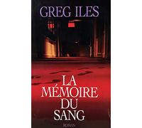 La Mémoire Du Sang
