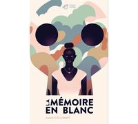 La mémoire en blanc - Isabelle Collombat - Thierry Magnier Eds - broché - Roman adolescent dès 13 ans